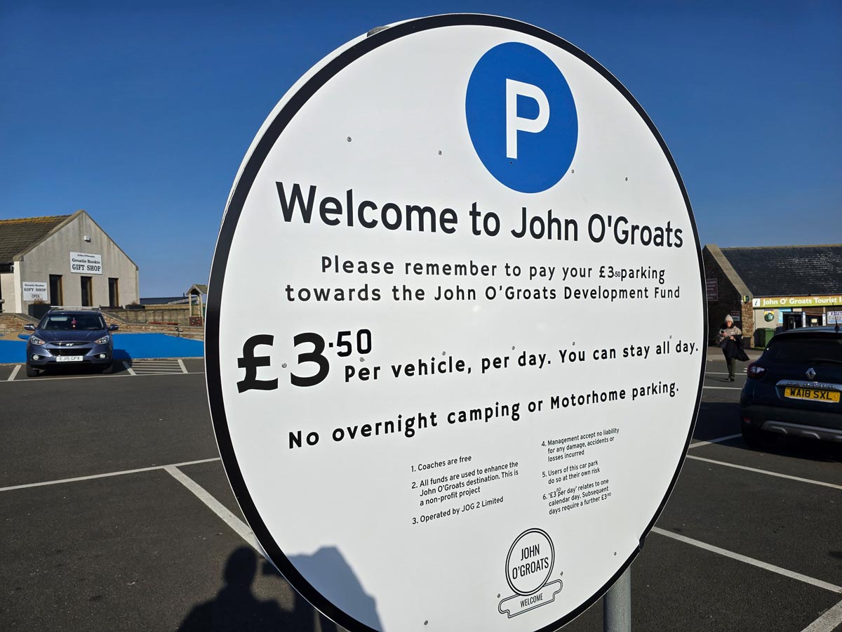 The parking sign at John o' Groats showing the £3.50 per day charge for the development fund